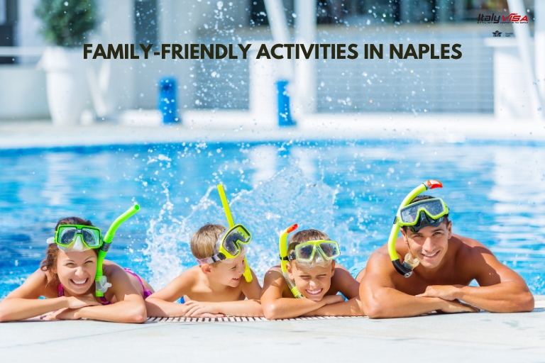Top Family-Friendly Activities in Naples